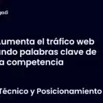 Aumenta el tráfico web usando palabras clave de baja competencia