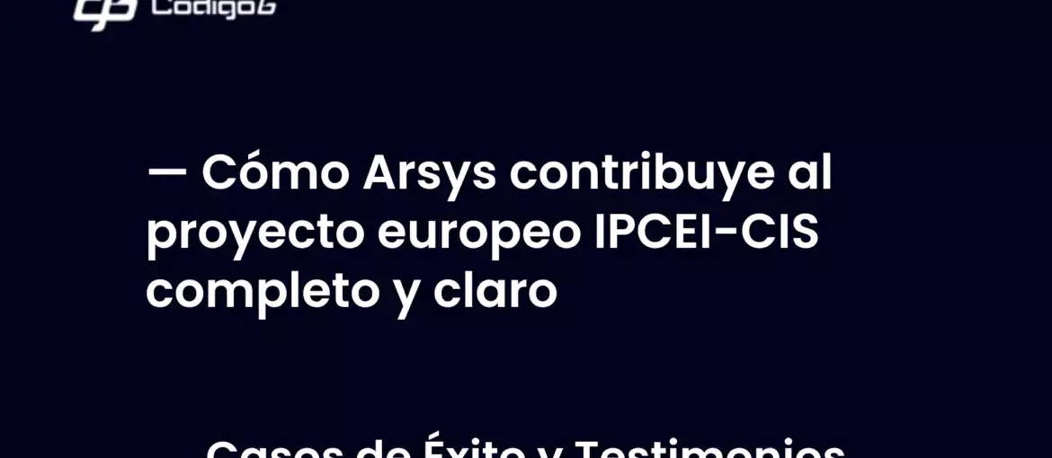 imagen destacada del post con un texto en el centro que dice Cómo Arsys contribuye al proyecto europeo IPCEI-CIS completo y claro y abajo del texto aparece la categoria del post