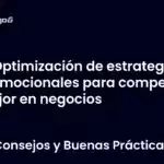 Optimización de estrategias promocionales para competir mejor en negocios