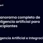 Panorama completo de inteligencia artificial para principiantes