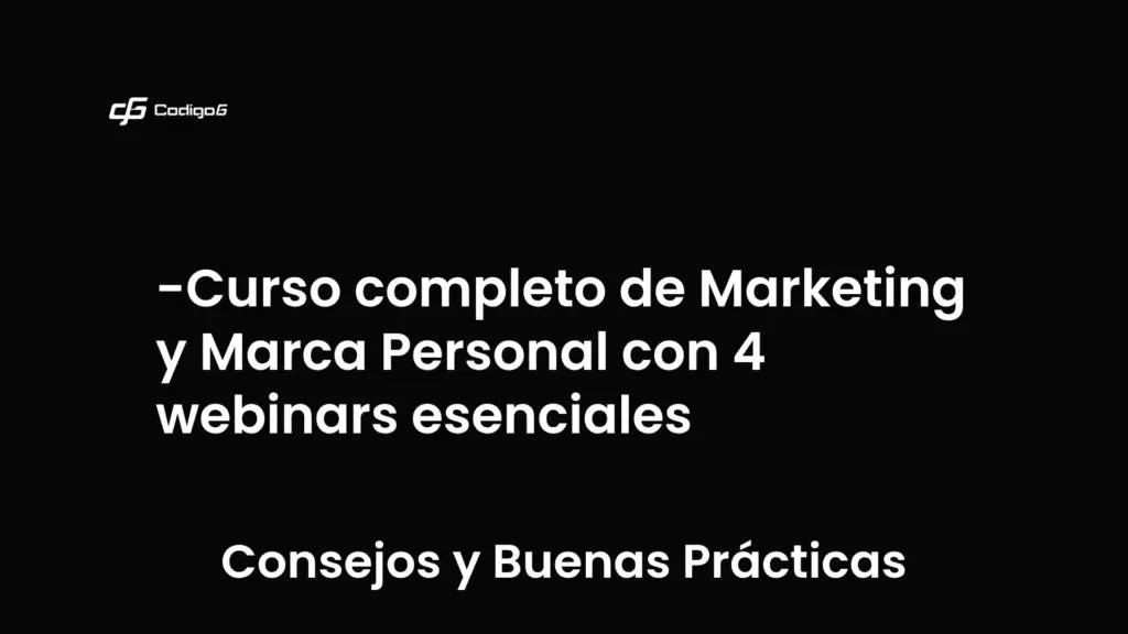 imagen destacada del post con un texto en el centro que dice Curso completo de Marketing y Marca Personal con 4 webinars esenciales y abajo del texto aparece la categoria del post que es Consejos y Buenas Prácticas