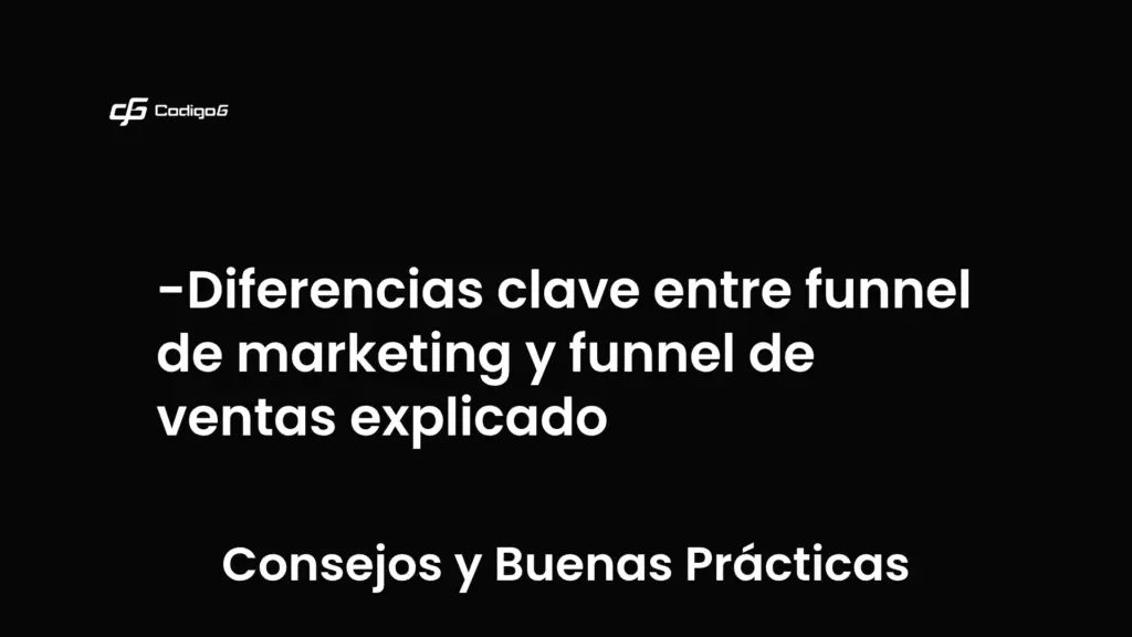 imagen destacada del post con un texto en el centro que dice Diferencias clave entre funnel de marketing y funnel de ventas explicado y abajo del texto aparece la categoria del post que es Consejos y Buenas Prácticas