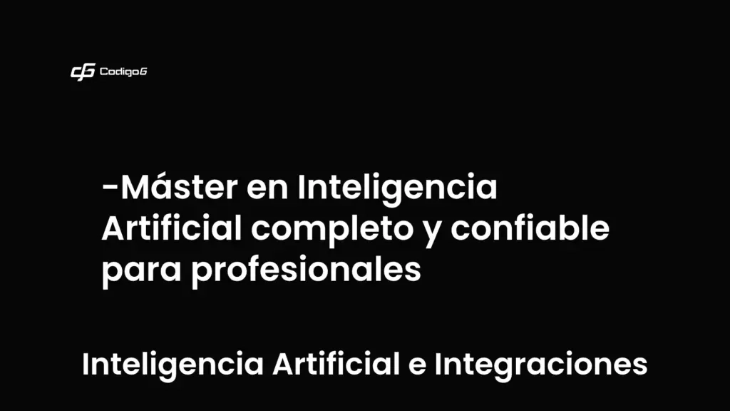 imagen destacada del post con un texto en el centro que dice Máster en Inteligencia Artificial completo y confiable para profesionales y abajo del texto aparece la categoria del post que es Inteligencia Artificial e Integraciones