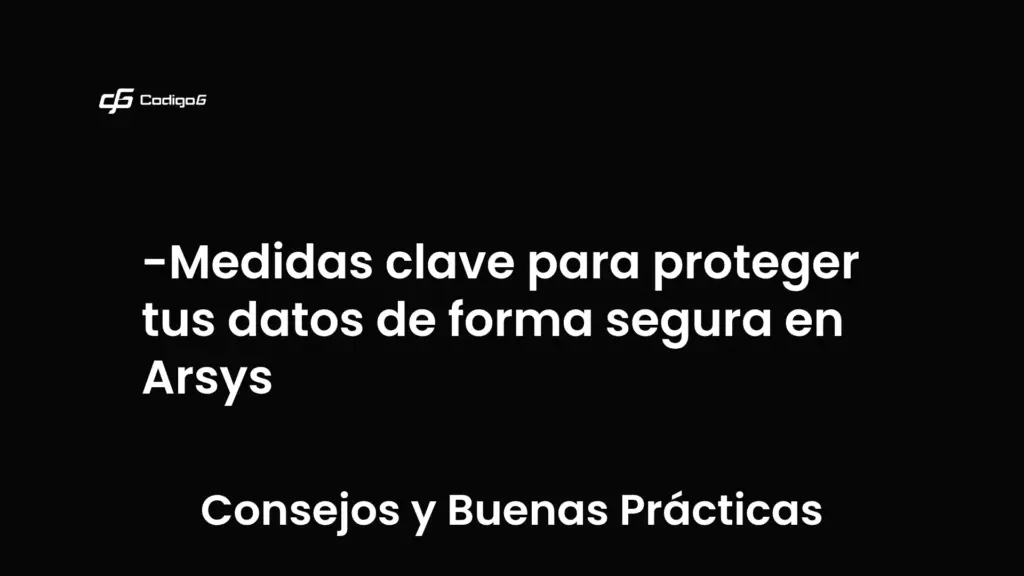 imagen destacada del post con un texto en el centro que dice Medidas clave para proteger tus datos de forma segura en Arsys y abajo del texto aparece la categoria del post que es Consejos y Buenas Prácticas