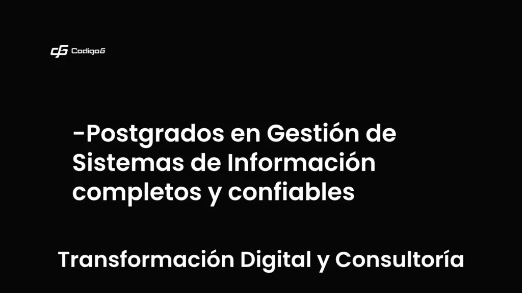 imagen destacada del post con un texto en el centro que dice Postgrados en Gestión de Sistemas de Información completos y confiables y abajo del texto aparece la categoria del post que es Transformación Digital y Consultoría