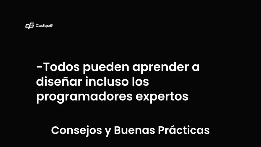 imagen destacada del post con un texto en el centro que dice Todos pueden aprender a diseñar incluso los programadores expertos y abajo del texto aparece la categoria del post que es Consejos y Buenas Prácticas